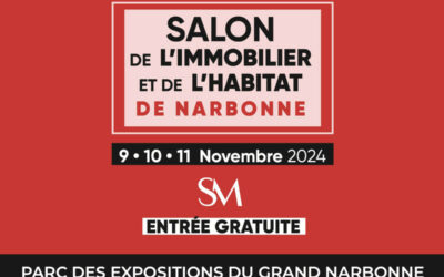 Salon de l’Immobilier et de l’Habitat de Narbonne – 2024